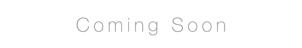 Coming Soon